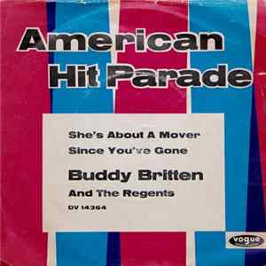 Buddy Britten And The Regents - She's About A Mover / Since You've Gone Album