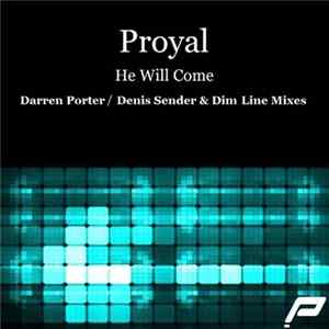 Proyal - He Will Come Album