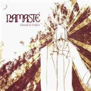 Namasté - Outside Is Endless Album