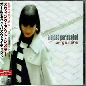 Swing Out Sister - Almost Persuaded Album