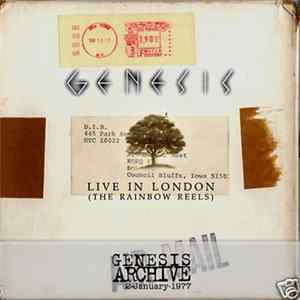 Genesis - Live In London (The Rainbow Reels) Album