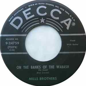 The Mills Brothers - On The Banks Of The Wabash (Far Away) / Moonlight Bay Album