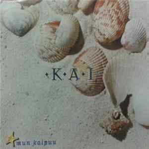 .K.A.I. - Mun Kaipuu Album