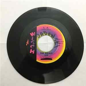 The Ideals / The Aladdins - L.A. / Please Love Me Album