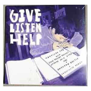 Various - Give. Listen. Help. Vol 6 - 826 Benefit Record Album