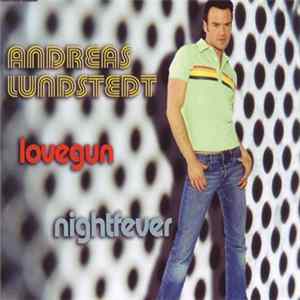 Andreas Lundstedt - Lovegun / Nightfever Album