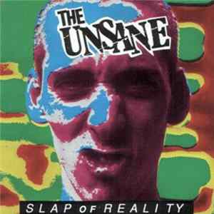 The Unsane - Slap Of Reality Album