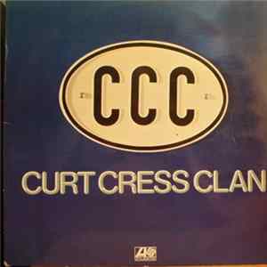 Curt Cress Clan - CCC Album