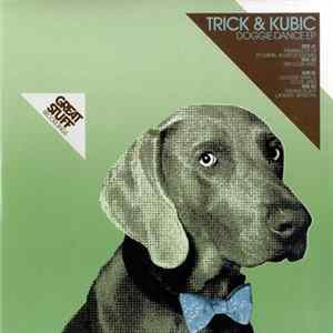 Trick & Kubic - Doggie Dance EP Album