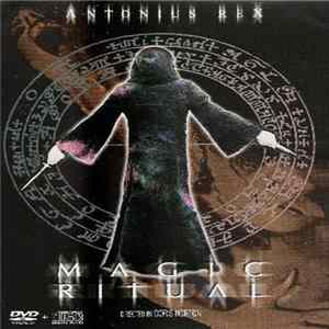 Antonius Rex - Magic Ritual Album
