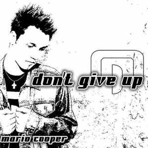 Mario Cooper - Don't Give Up Album