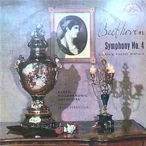 Beethoven, Czech Philharmonic Orchestra Conductor János Ferencsik - Symphony No. 4 / König Stephan Overture Album