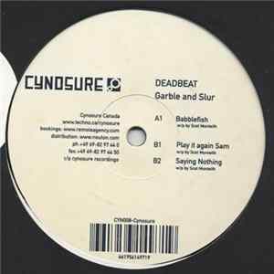 Deadbeat - Garble And Slur Album