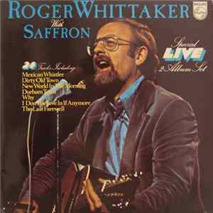 Roger Whittaker With Saffron - Roger Whittaker Live With Saffron Album