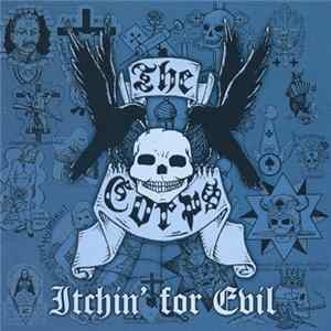 The Corps - Itchin' For Evil Album