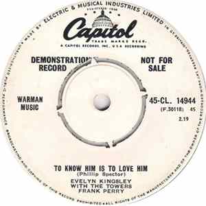Evelyn Kingsley with The Towers / Frank Perry with The Towers - To Know Him Is To Love Him / Let Me Be The One Album
