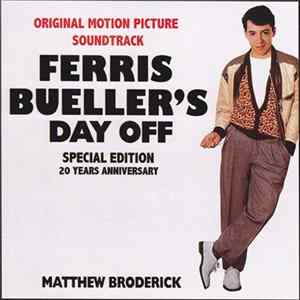 Various - Ferris Bueller's Day Off - Original Motion Picture Soundtrack - 20 Years Anniversary Album