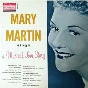 Mary Martin - A Musical Love Story Album
