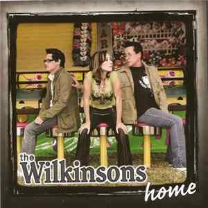 The Wilkinsons - Home Album