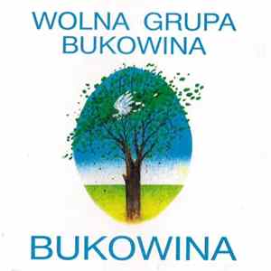 Wolna Grupa Bukowina - Bukowina Album