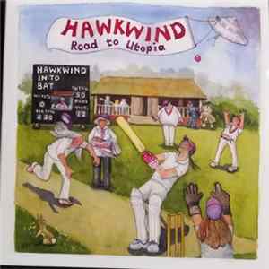 Hawkwind - Road To Utopia Album