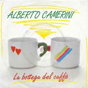 Alberto Camerini - La Bottega Del Caffè Album