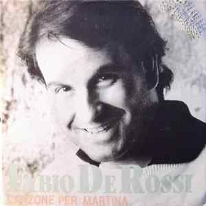Fabio De Rossi - Canzone Per Martina Album