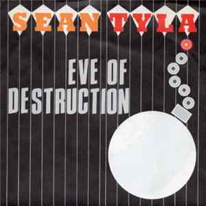 Sean Tyla - Eve Of Destruction Album