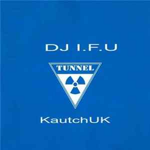 DJ I.F.U - KautchUK Album