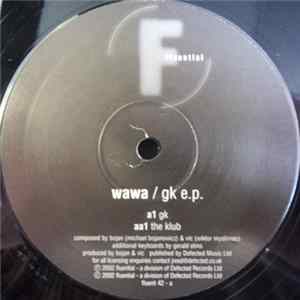 Wawa - GK E.P. Album