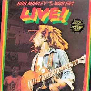 Bob Marley & The Wailers - Live! Album