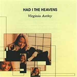Virginia Astley - Had I The Heavens Album