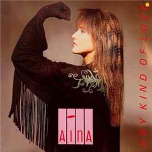 Aina - Any Kind Of Love Album