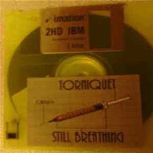 Torniquet - Still Breathing Album