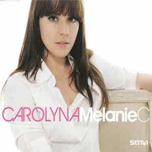 Melanie C - Carolyna Album