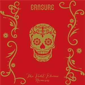 Erasure - The Violet Flame (Remixes) Album