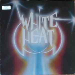 White Heat - White Heat Album