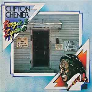 Clifton Chenier - Boogie & Zydeco Album