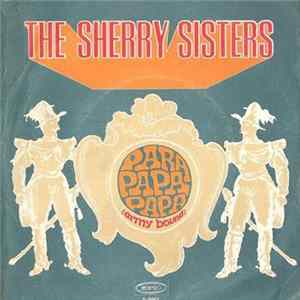 The Sherry Sisters - Parapapapapa (Army Bound) / Vedrai (Go On) Album