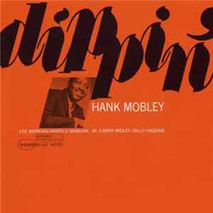 Hank Mobley - Dippin' Album