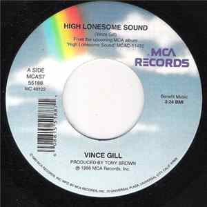Vince Gill - High Lonesome Sound Album