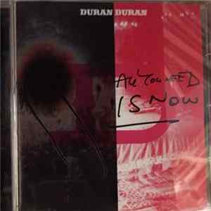 Duran Duran - All You Need Is Now Album