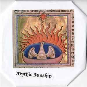 Mythic Sunship - Mythic Sunship Album