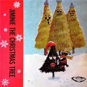 Wendell Watts - Jiminie The Christmas Tree Album
