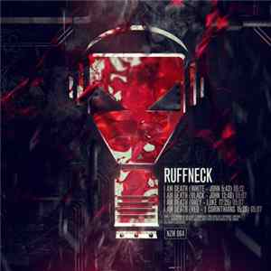 Ruffneck - I Am Death Album