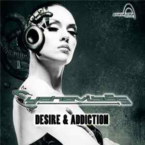 Sychovibes - Desire & Addiction Album