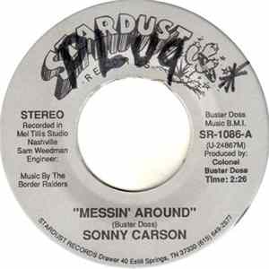 Sonny Carson And The Border Raiders - Messin' Around Album