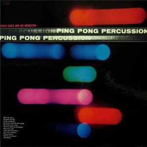 Chuck Sagle And His Orchestra - Ping Pong Percussion Album