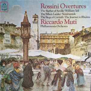 Rossini - Riccardo Muti / Philharmonia Orchestra - Overtures Album