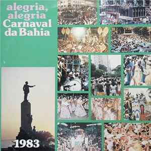 Various - Alegria Alegria Carnaval Da Bahia 1983 Album